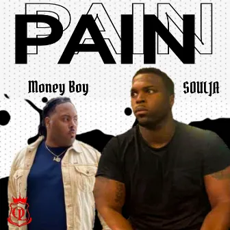 Pain by Money Boy