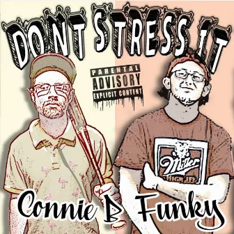 Don't Stress It by Funky