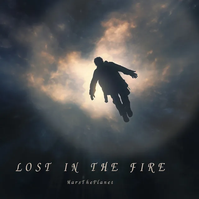 Lost in the Fire