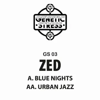 Blue Nights / Urban Jazz by Zed