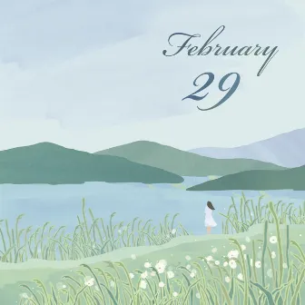 February 29th by As One