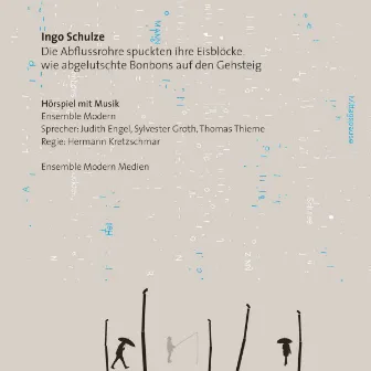 Die Abflussrohre spuckten ihre Eisblöcke wie abgelutschte Bonbons auf den Gehsteig by Cornelius Cardew