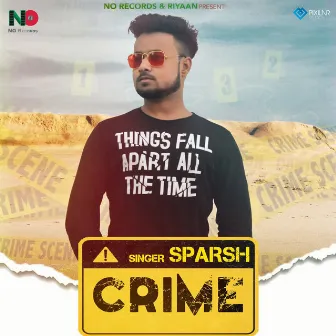 Crime by Sparsh