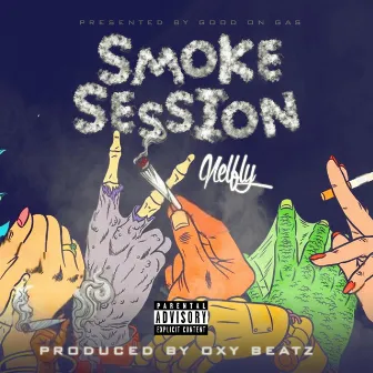 Smoke Session by Nelfly