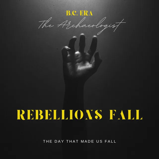 The Creation (Rebellions Fall)