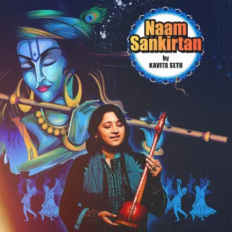 Naam Sankirtan by Kavita Seth