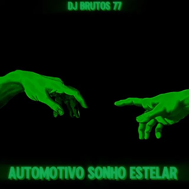 Automotivo Sonho Estelar (Funk)