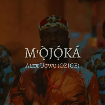 M'Ojoka by Alex Ugwu