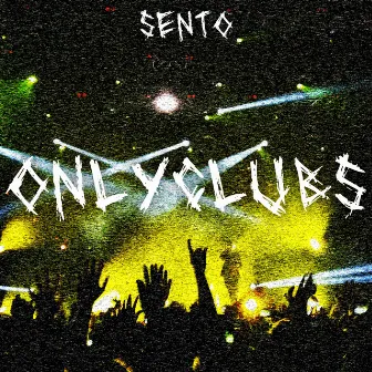 Onlyclubs by SENTO