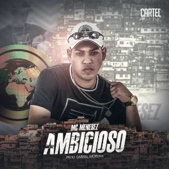 Ambicioso by MC Menesez