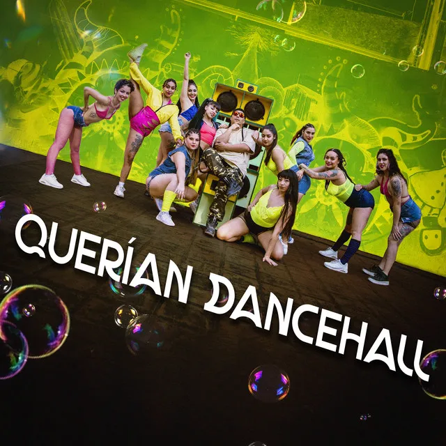 Querían Dancehall