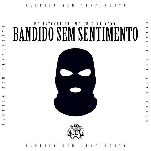 Bandido Sem Sentimento