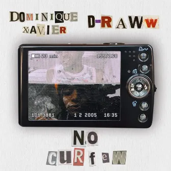 No Curfew by D-Raww