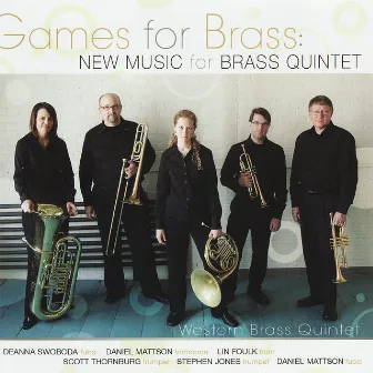 Games for Brass: New Music for Brass Quintet by Western Brass Quintet