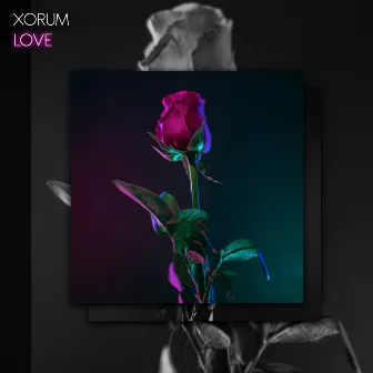 Love by Xorum