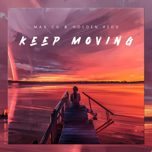 Keep Moving