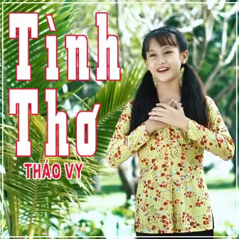 Tình Thơ by Thảo Vy