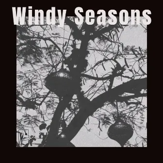 Windy Seasons by 