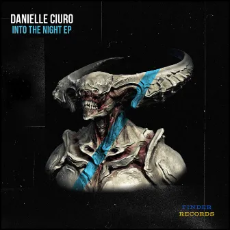 Into The Night EP by Danielle Ciuro