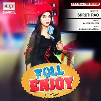 Full Enjoy by Shruti Rao