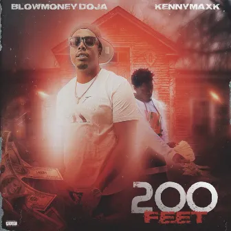 200 Feet by KennyMaxk