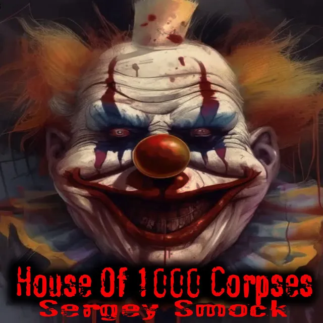 House of 1000 Corpses