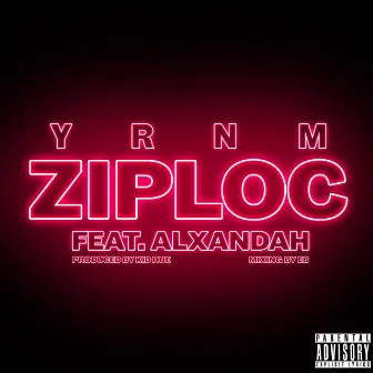 Ziploc by YRNM