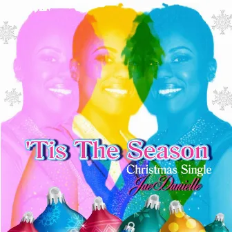 'Tis The Season by Jae Danielle