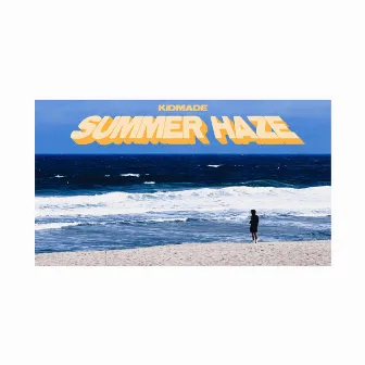 SUMMER HAZE by KiDMADE