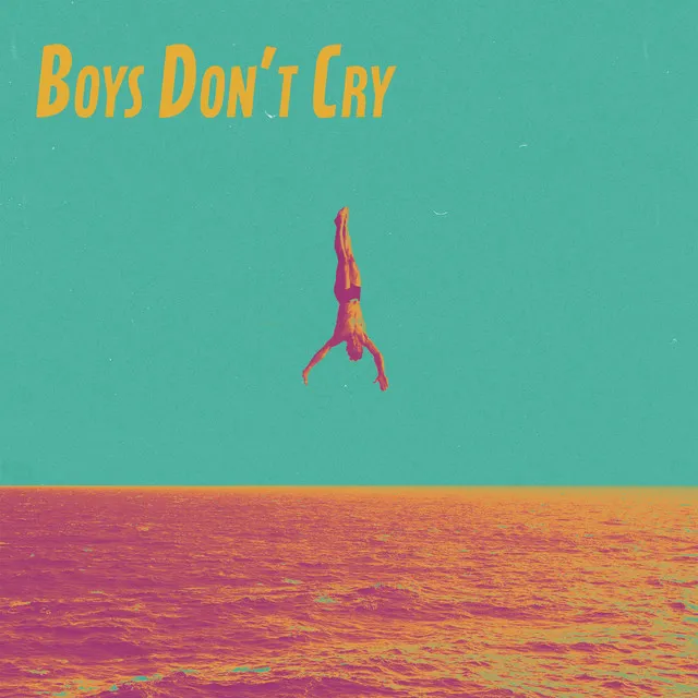 boys don't cry