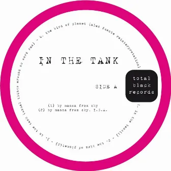 In the Tank by Manna From Sky