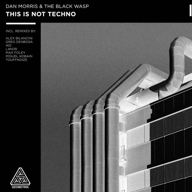 This Is Not Techno - Alex Bilancini Remix