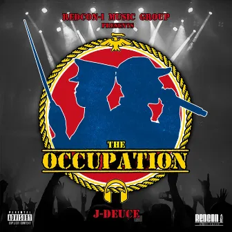 The Occupation by J-Deuce