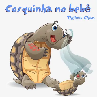 Cosquinha no Bebê by Thelma Chan