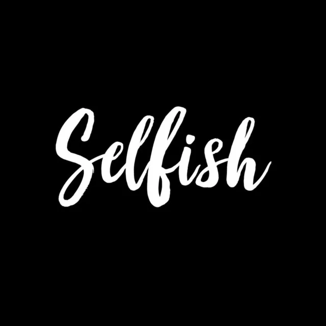 Selfish