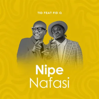 Nipe Nafasi by TID