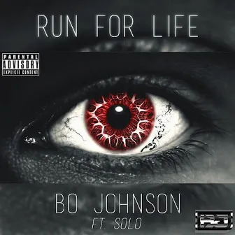 Run for Life by Bo Johnson