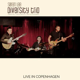 Søren Lee Diversity Trio (Live in Copenhagen) by Søren Lee