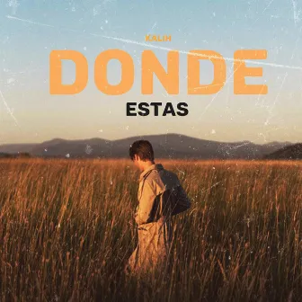 Donde Estas by Kalih