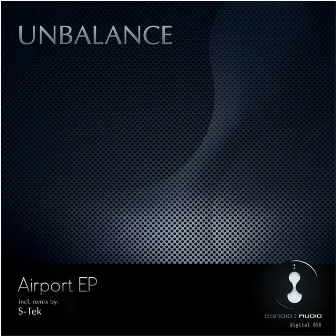 Airport Ep by Unbalance