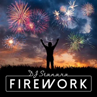 Firework by Dj Stanara