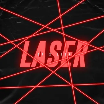 Laser by Bp