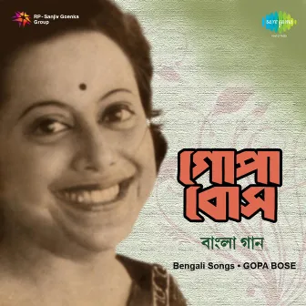 Bengali Songs by Gopa Bose