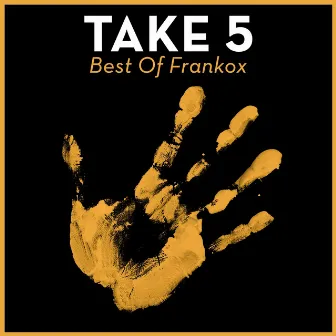 Take 5 - Best of Frankox by Frankox