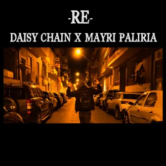 RE by Daisy Chain