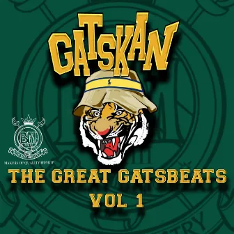 The Great GatsBeats, Vol. 1 by Gatskan