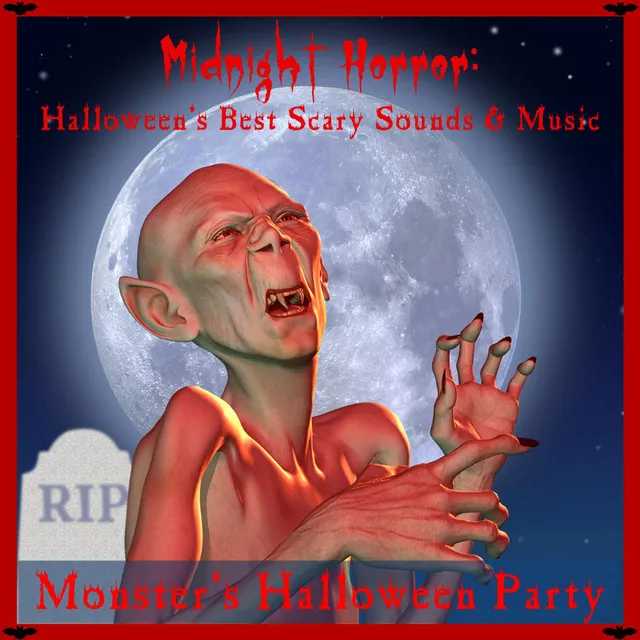 Midnight Horror: Halloween's Best Scary Sounds & Music