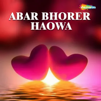 Abar Bhorer Haowa by Abhijit Basu