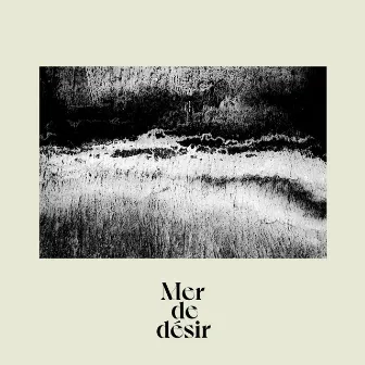 Mer de Désir by Imre Kiss