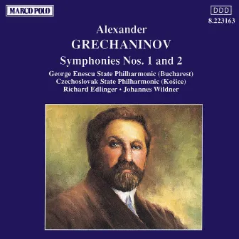 Grechaninov: Symphonies Nos. 1 and 2 by Alexander Gretchaninov